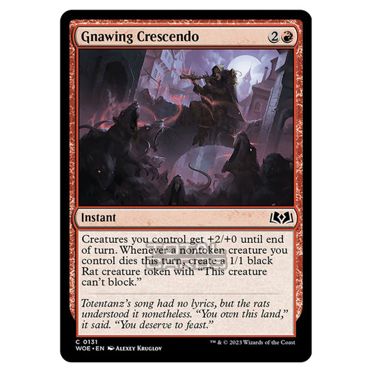 Magic The Gathering - Wilds of Eldraine - Gnawing Crescendo - 131