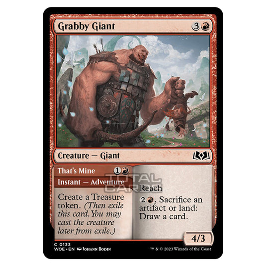 Magic The Gathering - Wilds of Eldraine - Grabby Giant / That's Mine - 133