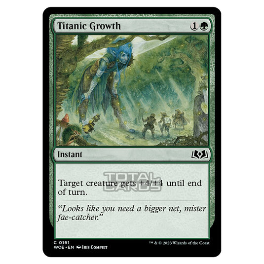 Magic The Gathering - Wilds of Eldraine - Titanic Growth - 191