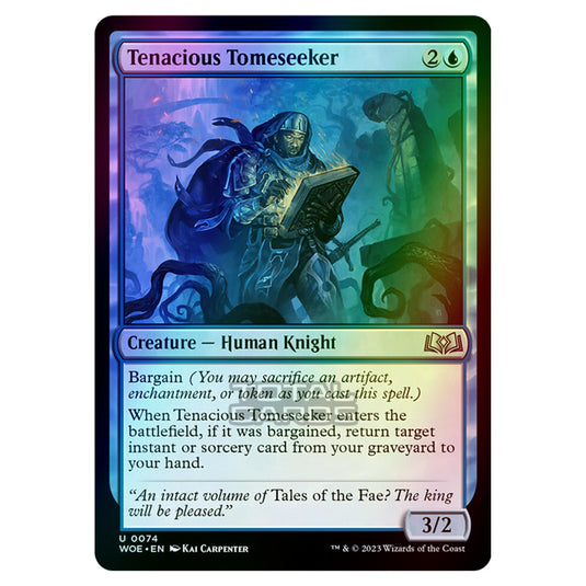 Magic The Gathering - Wilds of Eldraine - Tenacious Tomeseeker - 074 (Foil)