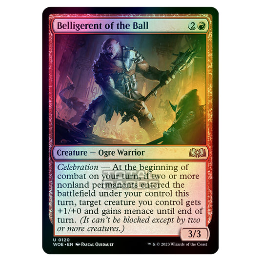 Magic The Gathering - Wilds of Eldraine - Belligerent of the Ball - 120 (Foil)