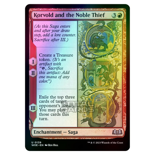 Magic The Gathering - Wilds of Eldraine - Korvold and the Noble Thief - 139 (Foil)