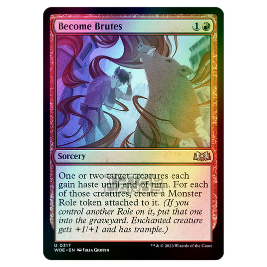 Magic The Gathering - Wilds of Eldraine - Become Brutes (Jumpstart Card) - 317 (Foil)