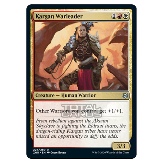 Magic The Gathering - Zendikar Rising - Kargan Warleader - 224/391