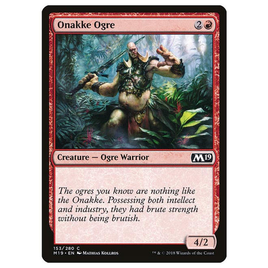 Magic The Gathering - Core Set 2019 - Onakke Ogre - 153/280