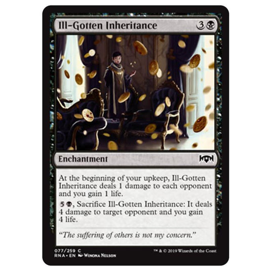 Magic The Gathering - Ravnica Allegiance - Ill-Gotten Inheritance - 77/259