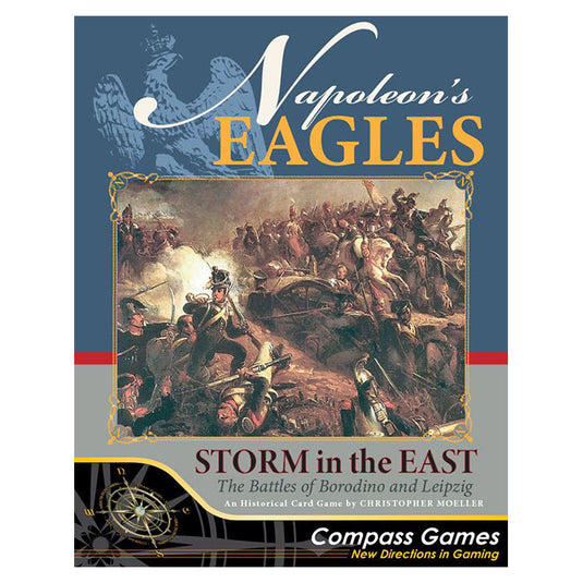 Napoleon's Eagles - Storm In The East