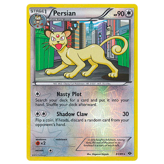 Pokemon - Black & White - Next Destinies - (Reverse Holo) Persian 81/99