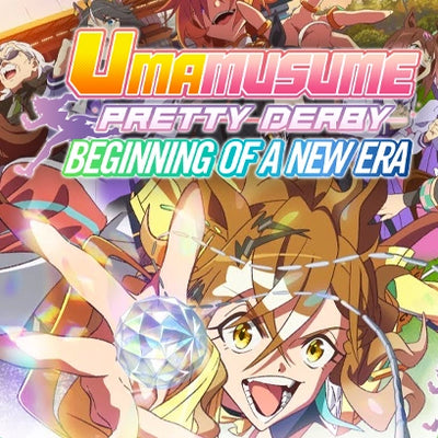 Umamusume Pretty Derby: Beginning of a New Era