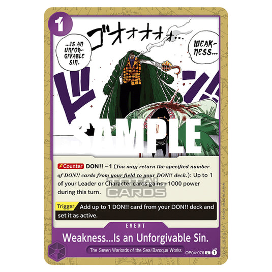 One Piece - Kingdoms of Intrigue - Weakness...Is an Unforgivable Sin. (Common) - OP04-076