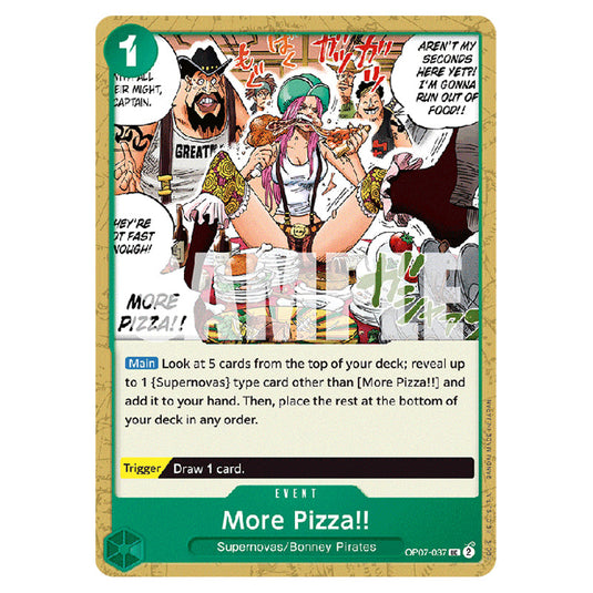 More Pizza!! OP07-037 card from the One Piece set 500 Years in the Future