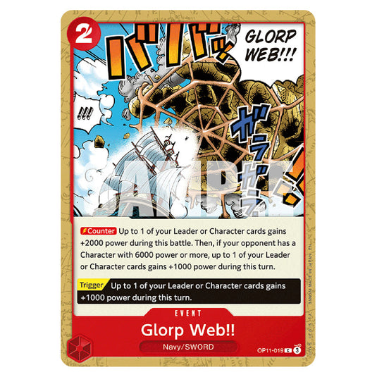 Glorp Web!! OP11-019 card from the One Piece set A Fist of Divine Speed