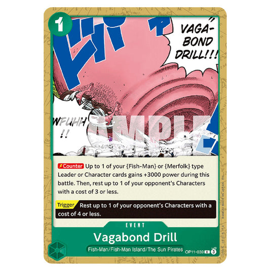 Vagabond Drill OP11-039 card from the One Piece set A Fist of Divine Speed