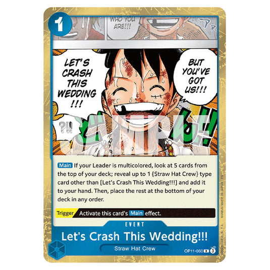 Let's Crash This Wedding!!! OP11-060 card from the One Piece set A Fist of Divine Speed