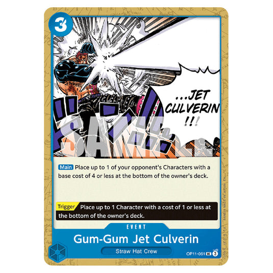 Gum-Gum Jet Culverin OP11-061 card from the One Piece set A Fist of Divine Speed