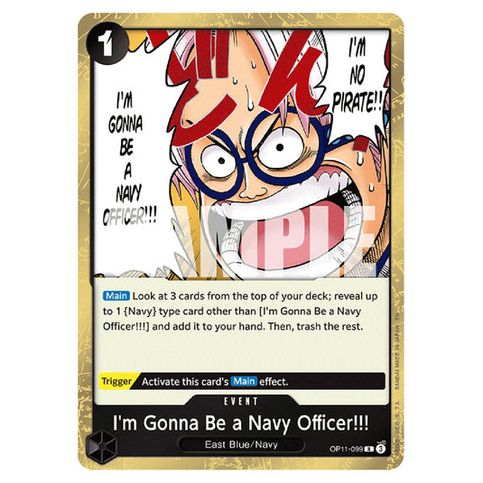 I'm Gonna Be a Navy Officer!!! OP11-099 card from the One Piece set A Fist of Divine Speed