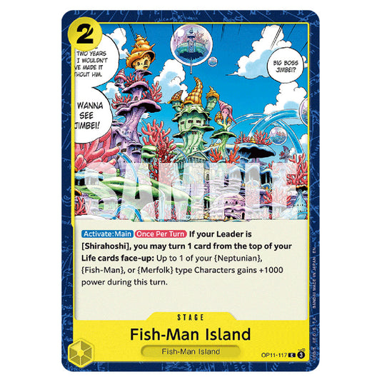 Fish-Man Island OP11-117 card from the One Piece set A Fist of Divine Speed