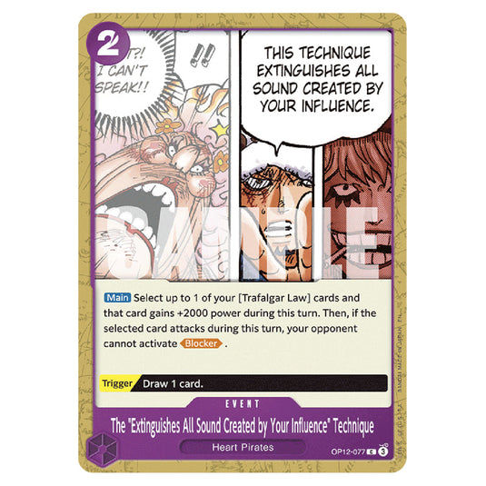 The "Extinguishes All Sound Created by Your Influence" Technique OP12-077 card from the One Piece set Legacy of the Master