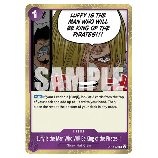 Luffy Is the Man Who Will Be King of the Pirates!!! OP12-079 card from the One Piece set Legacy of the Master