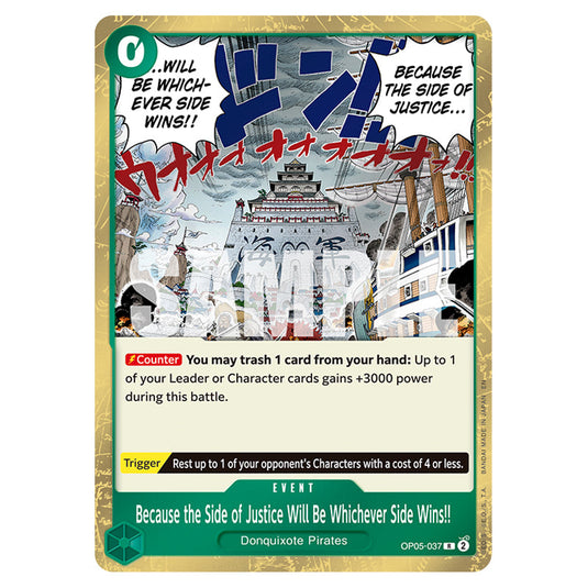 Because the Side of Justice Will Be Whichever Side Wins!! OP05-037 card from the One Piece set Premium Booster 02