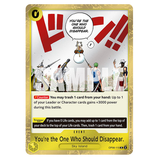 You're the One Who Should Disappear. OP06-115 card from the One Piece set Premium Booster 02