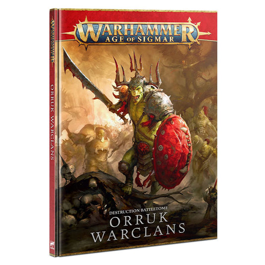 Warhammer Age Of Sigmar - Orruk Warclans - Battletome