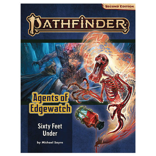 Pathfinder - Adventure Path - Sixty Feet Under (Agents of Edgewatch 2 of 6)