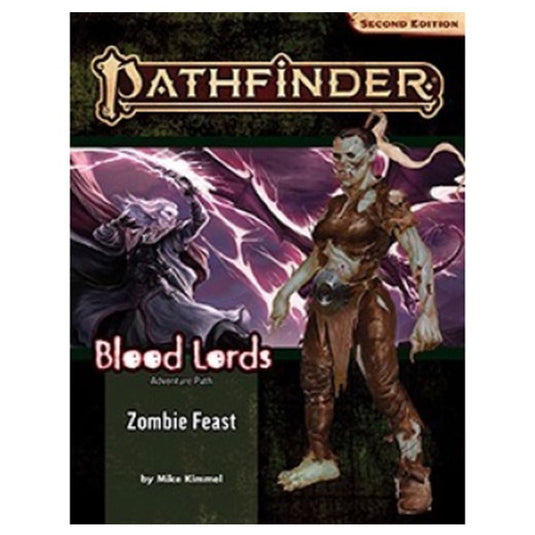 Pathfinder Adventure Path - Zombie Feast (Blood Lords 1 of 6)