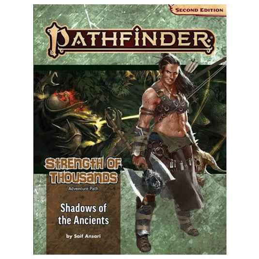 Pathfinder - Adventure Path - Shadows of the Ancients (Strength of Thousands 6 of 6) - Vol. 174