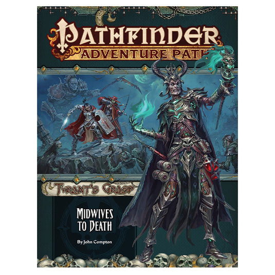 Pathfinder Adventure Path - Midwives to Death (Tyrant's Grasp 6 of 6)
