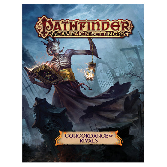 Pathfinder - Campaign Setting - Concordance of Rivals