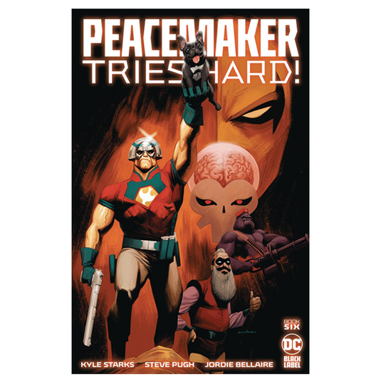 Peacemaker Tries Hard - Issue 6 (Of 6) Cover A Kris Anka (Mature Readers)