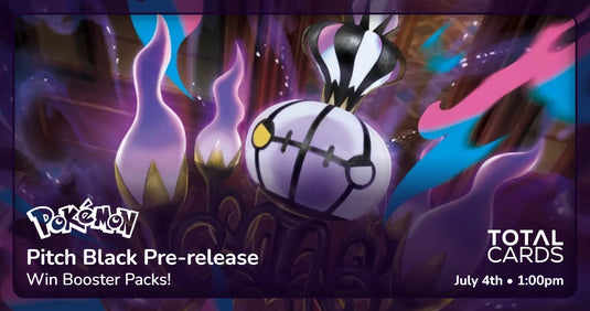 Pokémon - Mega Evolution: Pitch Black Pre-Release Event - Saturday 1pm (04/07/26)