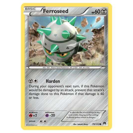 Pokemon - XY - BREAKpoint - Ferroseed - 79/122 Pokemon - XY - BREAKpoint - Ferroseed - 79/122