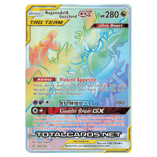 Pokemon - Sun & Moon - Cosmic Eclipse - Naganadel & Guzzlord-GX - 260/236