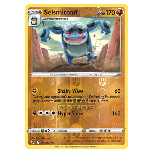 Pokemon - Sword & Shield - Evolving Skies - Seismitoad - 090/203 - (Reverse Holo)