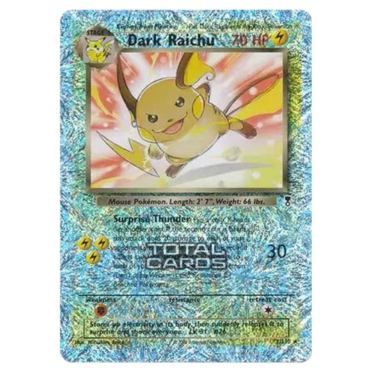 Pokemon - Other - Legendary Collection - Dark Raichu - 7/110 - (Reverse Holo)