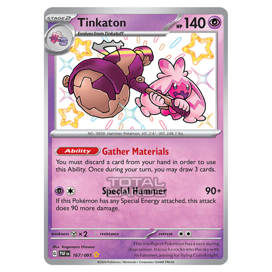 Pokemon - Scarlet & Violet - SV4.5 - Paldean Fates - Tinkaton - 167/91