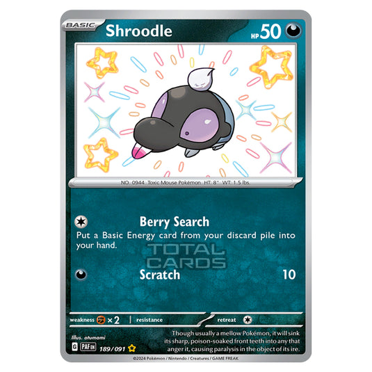 Pokemon - Scarlet & Violet - SV4.5 - Paldean Fates - Shroodle - 189/91