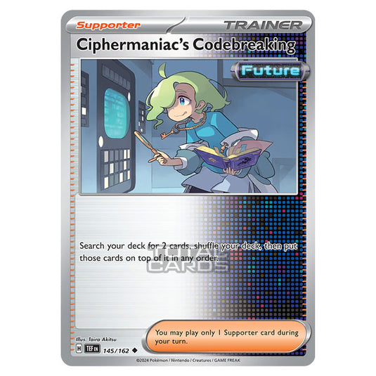 Pokemon - Scarlet & Violet - Temporal Forces - Ciphermaniac's Codebreaking - 145/162