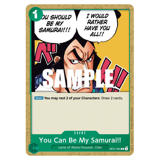 You Can Be My Samurai!! OP01-055 card from the One Piece set Romance Dawn