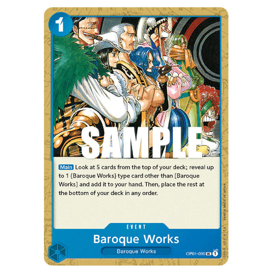 Baroque Works OP01-090 card from the One Piece set Romance Dawn