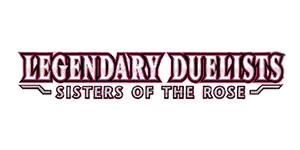 Yu-Gi-Oh! - Sisters Of The Rose Yu-Gi-Oh! - Sisters Of The Rose