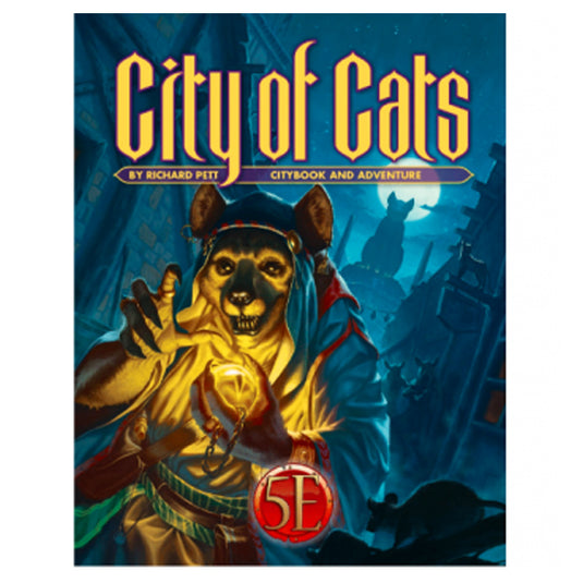 Southlands City of Cats for 5th Edition