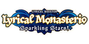 Cardfight Vanguard - Lyrical Monasterio Sparkling Stars!