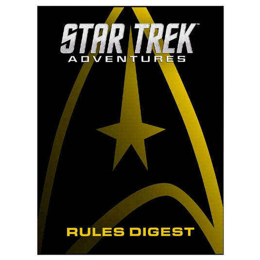 Star Trek Adventures - Rules Digest