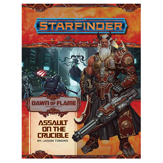 Starfinder Adventure Path - Assault on the Crucible (Dawn of Flame 6 of 6)