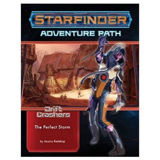 Starfinder - Adventure Path - The Perfect Storm (Drift Crashers 1 of 3)