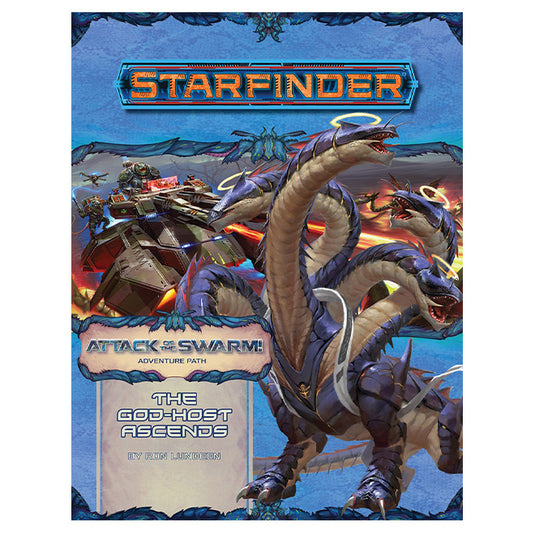 Starfinder - Adventure Path - The God-Host Ascends (Attack of the Swarm! 6 of 6)
