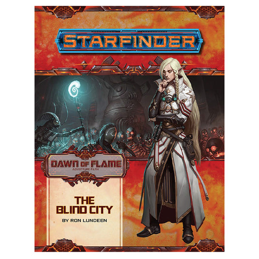 Starfinder - Adventure Path - The Blind City (Dawn of Flame 4 of 6)